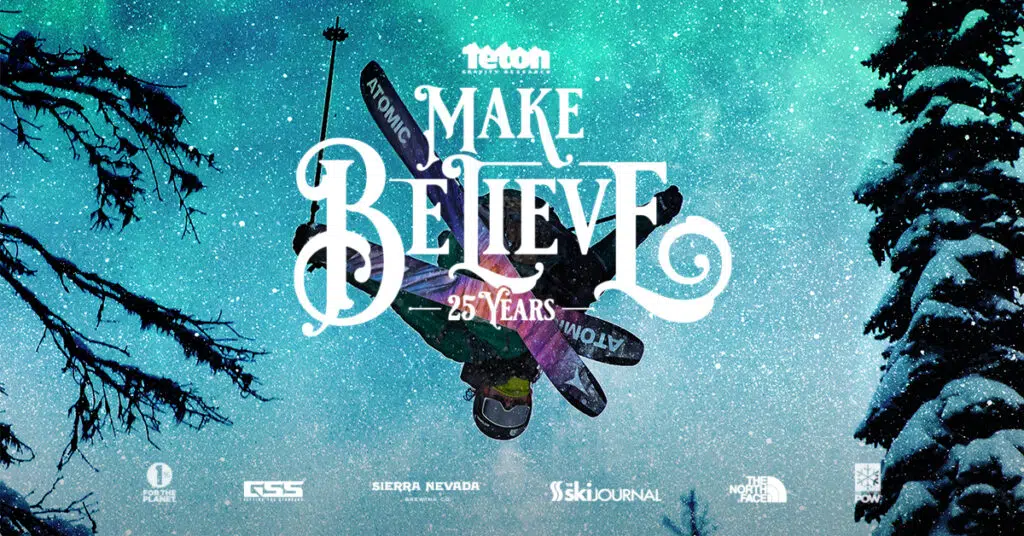 Teton Gravity Research Films: Make Believe