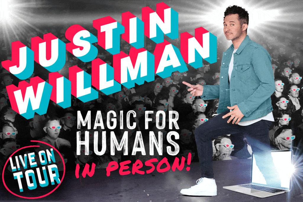 Justin Willman – MAGIC FOR HUMANS IN PERSON