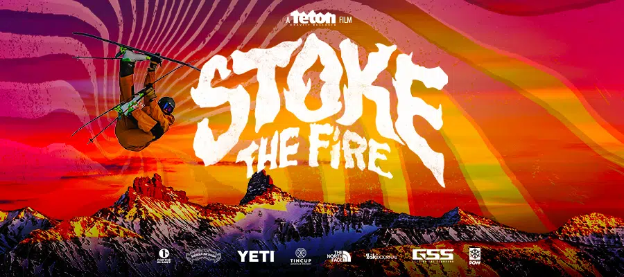 Teton Gravity Research: Stoke The Fire