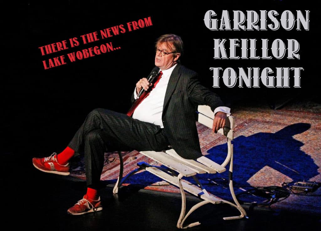 GARRISON KEILLOR TONIGHT