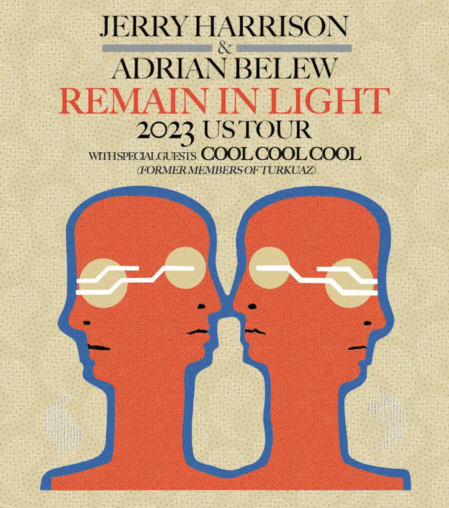 Jerry Harrison & Adrian Belew REMAIN IN LIGHT